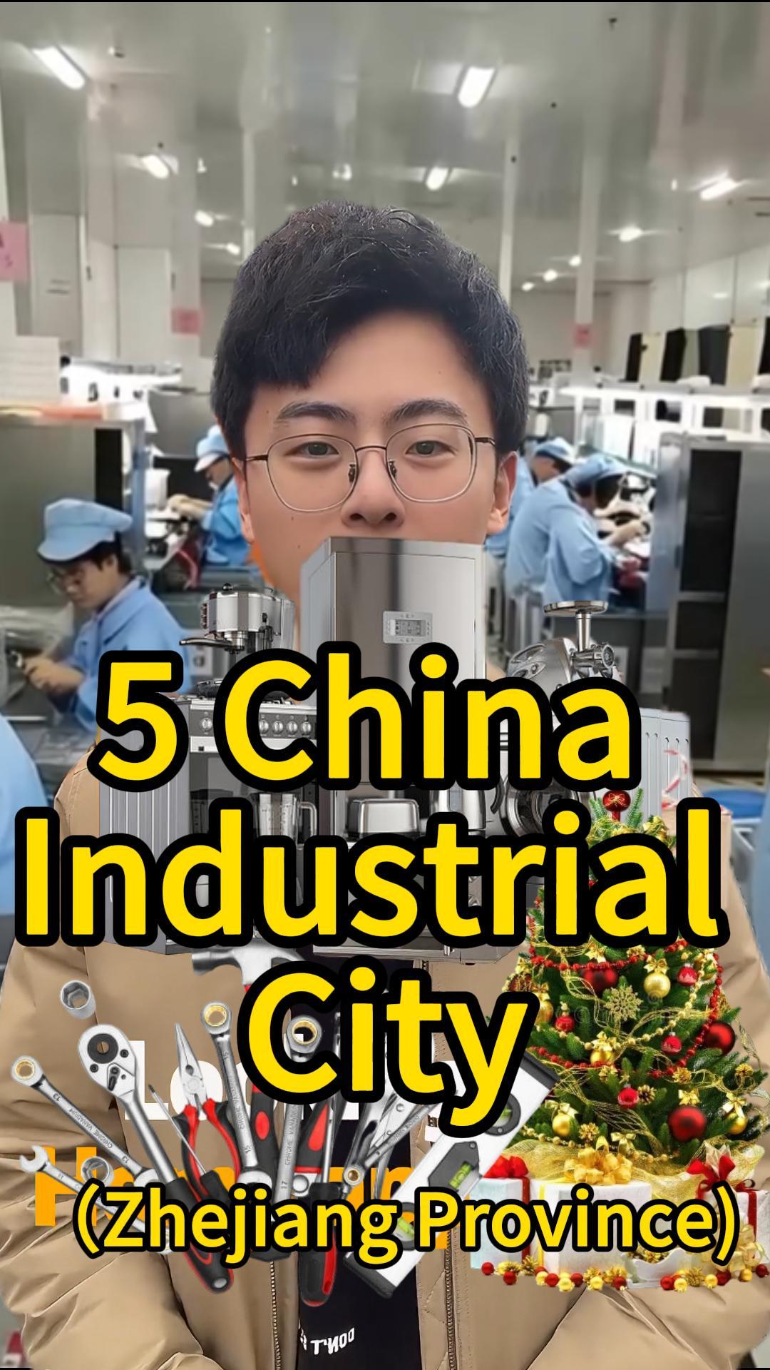 Daniel Sourcing Tips:5 China Best Industrial City in Zhejiang province